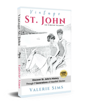 Load image into Gallery viewer, Vintage St. John Book, AN AUTOGRAPHED COPY. (Price includes shipping via media mail) - Vintage Virgin Islands