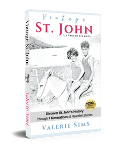 Vintage St. John Book, AN AUTOGRAPHED COPY. (Price includes shipping via media mail) - Vintage Virgin Islands