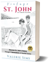 Load image into Gallery viewer, Vintage St. John Book, AN AUTOGRAPHED COPY. (Price includes shipping via media mail) - Vintage Virgin Islands