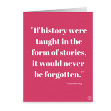 Load image into Gallery viewer, &quot;If history were taught in the form of stories&quot; by Rudyard Kipling ~ Notecard - Vintage Virgin Islands