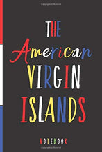 Load image into Gallery viewer, The American Virgin Islands: A Notebook for Island Travelers (Caribbean Notebooks and Journals)