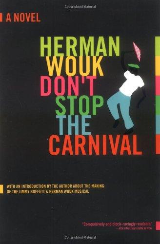 Don't Stop the Carnival: A Novel by Herman Wouk - Vintage Virgin Islands