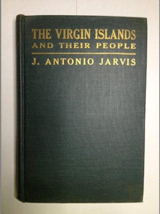 The Virgin Islands and Their People - Vintage Virgin Islands