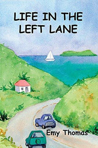 Life in the Left Lane by Emy Thomas - Vintage Virgin Islands