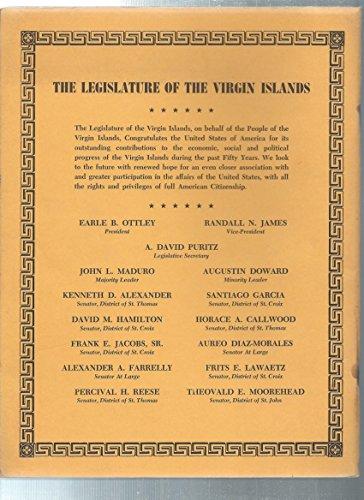 Fifty Years - St. Thomas Friends of Denmark Society: Commemorating the Fiftieth Anniversary of the Transfer of the Virgin Islands from Denmark to the United States of America, March 31, 1967 - Vintage Virgin Islands
