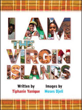 Load image into Gallery viewer, I Am the Virgin Islands by Tiphanie Yanique - Vintage Virgin Islands