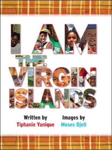 I Am the Virgin Islands by Tiphanie Yanique - Vintage Virgin Islands