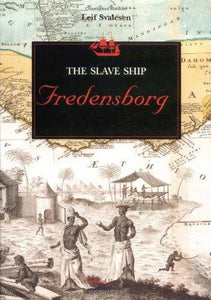 The Slave Ship Fredensborg - Vintage Virgin Islands