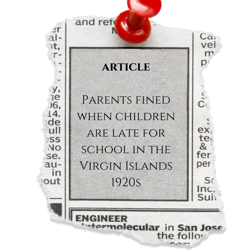 Article, Parents are Fined when Children are Late for School in the Virgin Islands, 1920s