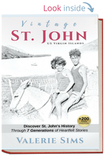 Load image into Gallery viewer, Vintage St. John Book, AN AUTOGRAPHED COPY. (Price includes shipping via media mail) - Vintage Virgin Islands