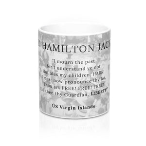 David Hamilton Jackson ~ "Freedom and Liberty" ~ Inspirational Mug 11oz - Vintage Virgin Islands